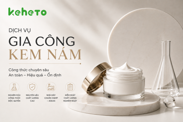 gia công kem trị nám tại Keheto