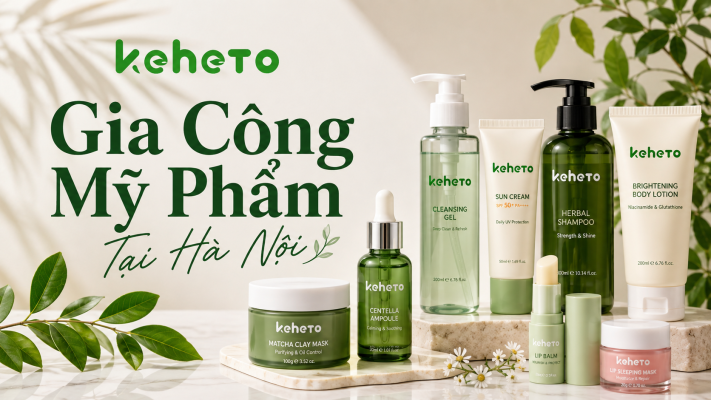 Gia công mỹ phẩm tại Hà Nội