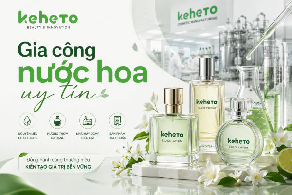 Gia công nước hoa tại Keheto