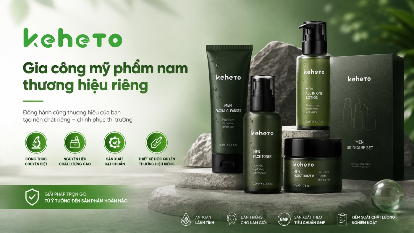 Gia công mỹ phẩm nam thương hiệu riêng
